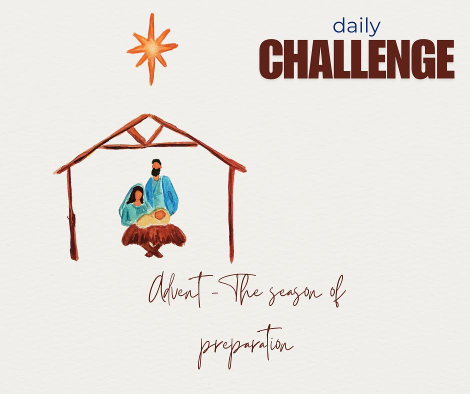 Advent - The season of preparation